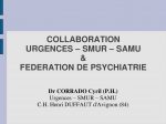 Collaboration Urgences SMUR - SAMU & Fédération de psychiatrie