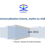 Contractualisation interne, mythe ou réalité
